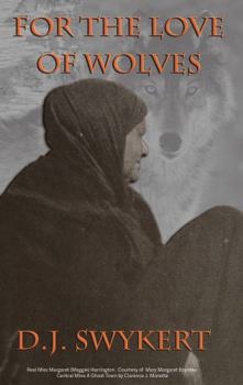 Paperback For the Love of Wolves Book