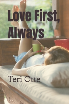 Paperback Love First, Always Book