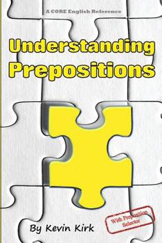 Paperback Understanding Prepositions: With preposition selector Book