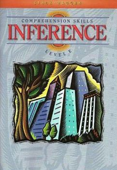 Paperback Steck-Vaughn Comprehension Skill Books: Student Edition Inference Inference Book