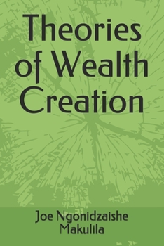 Paperback Theories of Wealth Creation Book