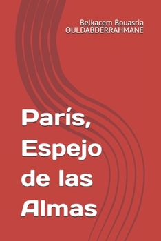 París, Espejo de las Almas (Spanish Edition)