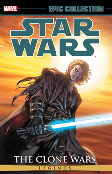Paperback Star Wars Legends Epic Collection: The Clone Wars Vol. 3 Book