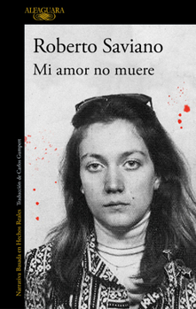Paperback Mi amor no muere / My Love Never Dies (Spanish Edition) [Spanish] Book