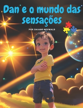 Paperback Dan e o mundo das sensações [Portuguese] Book