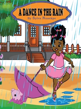 Hardcover A Dance In The Rain Book