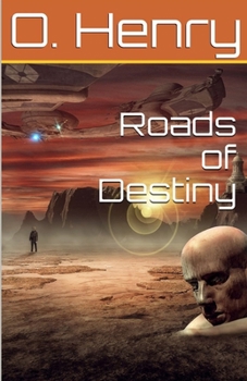 Paperback Roads of Destiny Illustrated Book