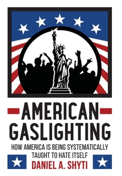 Hardcover American Gaslighting Book