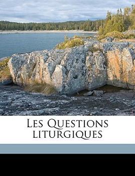 Paperback Les Questions Liturgiques Volume 1912-1913 [French] Book