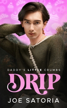 Paperback Drip: An MM Age Play Romance Book