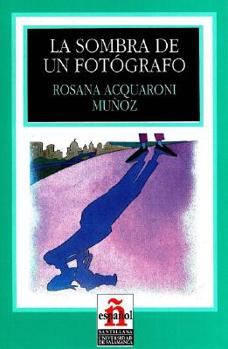 Paperback La Sombra de un Fotografo [Spanish] Book