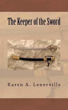 Paperback The Keeper of the Sword Book