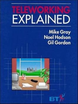 Hardcover Teleworking Explained Book