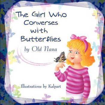 Paperback The Girl Who Converses with Butterflies Book