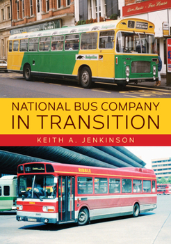 Paperback National Bus Company in Transition Book