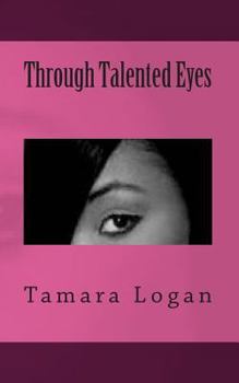 Paperback "Through Talented Eyes" Book