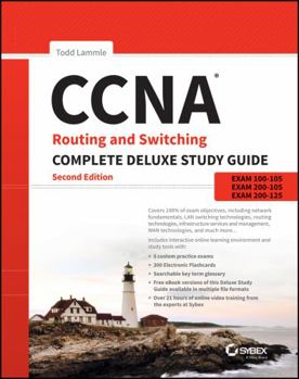 Hardcover CCNA Routing and Switching Complete Deluxe Study Guide: Exam 100-105, Exam 200-105, Exam 200-125 Book