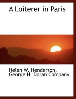 Paperback A Loiterer in Paris Book