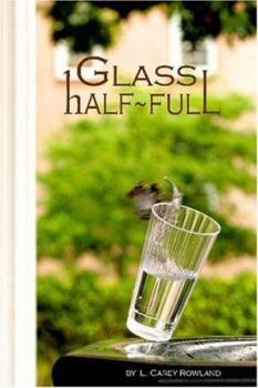 Paperback Glass Half Full Book