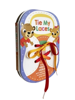 Board book Tie My Laces: An Interactive Guidebook for 3+ Year-Olds Book