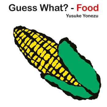 Board book Guess What-Food? Book