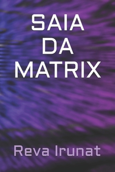 Paperback Saia Da Matrix [Portuguese] Book