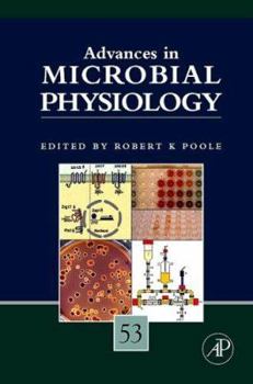 Hardcover Advances in Microbial Physiology: Volume 53 Book