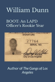 Paperback Boot: An LAPD Officer's Rookie Year Book