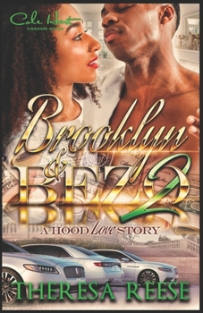 Paperback Brooklyn & Bezo 2: A Hood Love Story Book