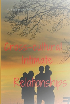 Paperback Cross-cultural Intimate Relationships Book