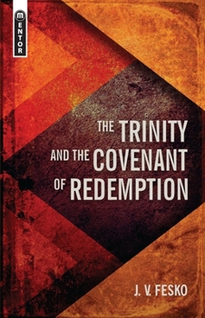 Hardcover The Trinity and the Covenant of Redemption Book