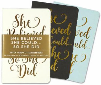 She Believed She Could Jotter Notebooks (Set Of 3)