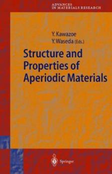 Hardcover Structure and Properties of Aperiodic Materials Book