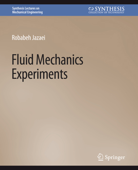 Paperback Fluid Mechanics Experiments Book