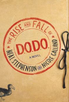 Hardcover The Rise and Fall of D.O.D.O. Book