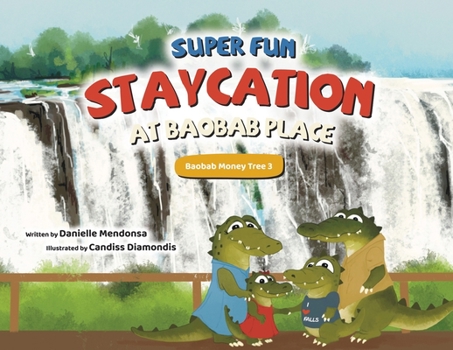 Paperback Super Fun Staycation at Baobab Place Book