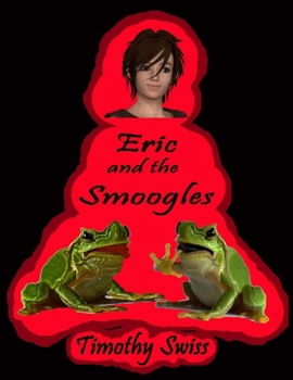 Paperback Eric and the Smoogles Book