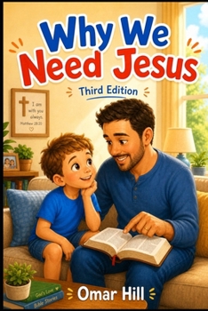 Paperback Why We Need Jesus: 3rd Edition Book
