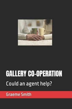 Paperback Gallery Co-Operation: Could an agent help? Book