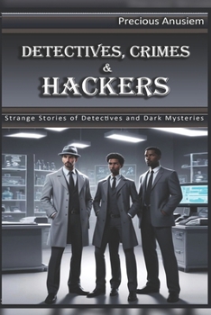 Paperback Detectives, Crime scene and Hackers Book