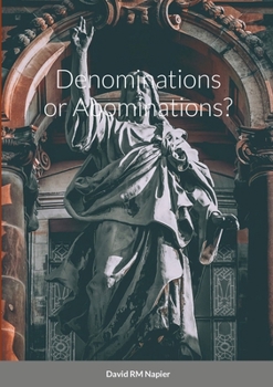 Paperback Denominations or Abominations? Book