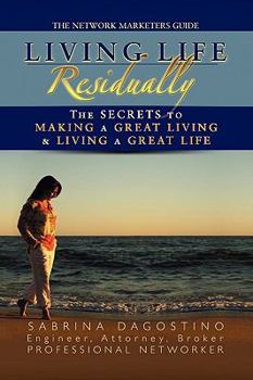 Paperback Living Life Residually Book