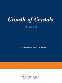Paperback Growth of Crystals: Volume 2 Book