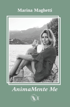 Paperback AnimaMente Me: Poesie [Italian] Book