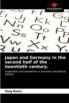 Paperback Japan and Germany in the second half of the twentieth century. Book