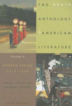 Paperback The Heath Anthology of American Literature: Volume D: Modern Period, 1910-1945 Book