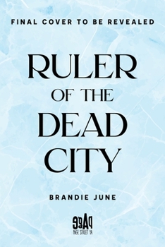 Hardcover Ruler of the Dead City Book