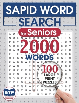 Paperback Sapid Word Search for Seniors: 100 Large Print Puzzles [Large Print] Book