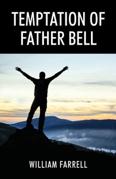 Paperback Temptation of Father Bell Book