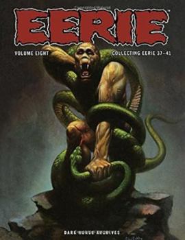 Hardcover Eerie Archives Volume 8: Collecting Eerie 37-41 Book